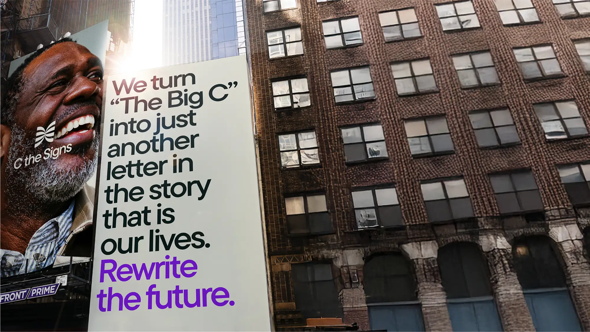 C the Signs, OOH Billboard showcasing our powerful message.
